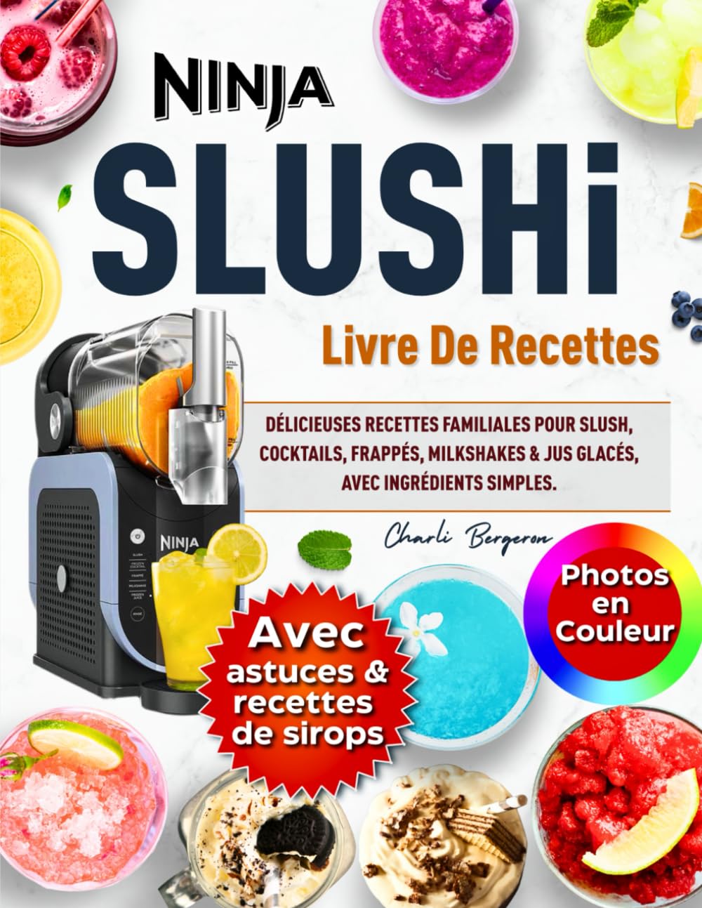 Livre de Recettes Ninja SLUSHi